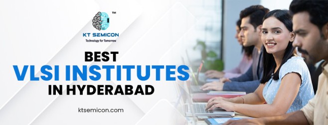 Best VLSI Institutes in Hyderabad
